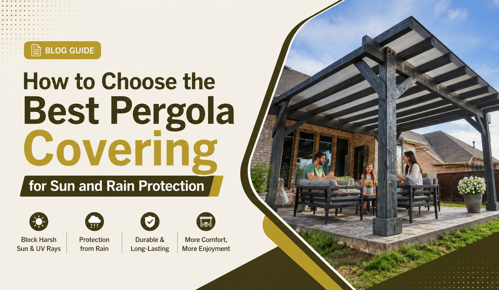 How to Choose the Best Pergola Covering for Sun and Rain Protection